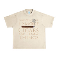 Sandshell That's What I Do I Smoke Cigars And I Know Things Urban Heavy Tee - longCreatives