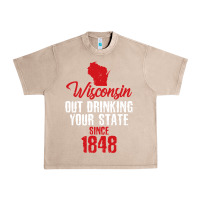 French Oak Wisconsin Out Drinking Your State Since 1848 Urban Heavy Tee - longCreatives