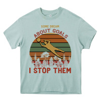 Arona Some Dream About Goals I Stop Them Heavy Core Tee - Bettercallsaul