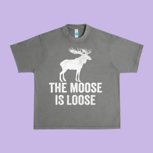 The Moose Is Loose Alaska Moose Urban Heavy Tee Designed By Longcreatives