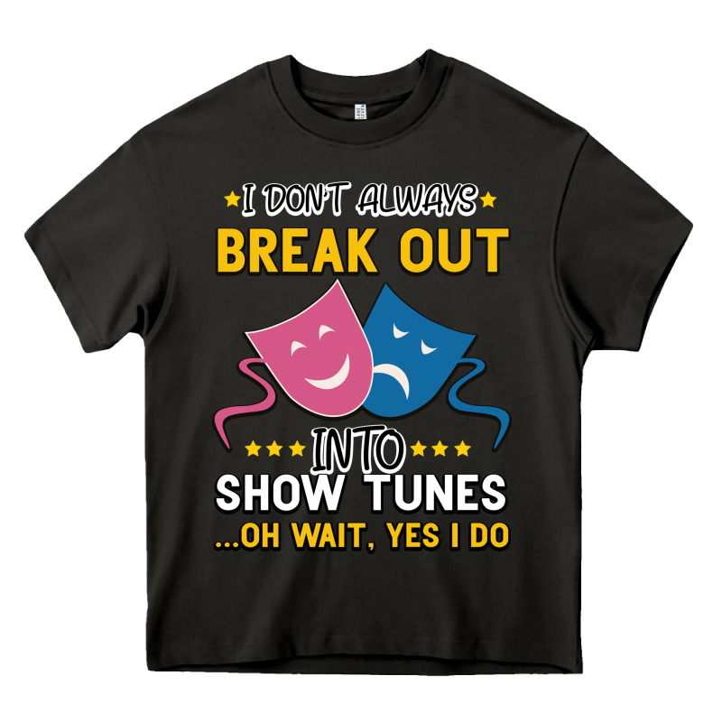 My Brain Is 95% Show Tunes. Funny Theatre Gift. Heavy Core Tee by Bettercallsaul | Teevron