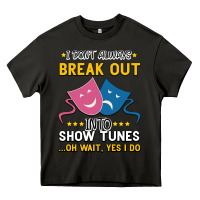 Asphalt My Brain is 95% Show Tunes. Funny Theatre Gift. Heavy Core Tee - Bettercallsaul