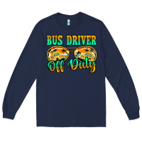 Navy Bus Driver Off Duty Long Sleeve Tee - Jasminsmagicworld