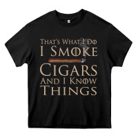 That's What I Do I Smoke Cigars And I Know Things Heavy Core Tee | Teevron