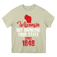 Mossy Wisconsin Out Drinking Your State Since 1848 Heavy Core Tee - longCreatives
