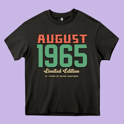 August 1965 Limited Edition 55 Years Of Being Awesome Heavy Core Tee Designed By Bettercallsaul