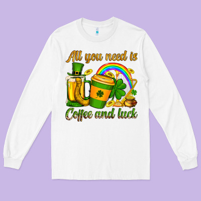 St. Patrick's All You Need Is Coffee And Luck Long Sleeve Tee Designed By Oliviacreatesart