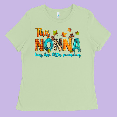 This Nonna Loves Her Little Pumpkins Ladies Tee Designed By Texasbilliewilder