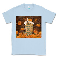 Dusty Blue make pumpkin spice Classic Tee - TumblerDesignByShophia