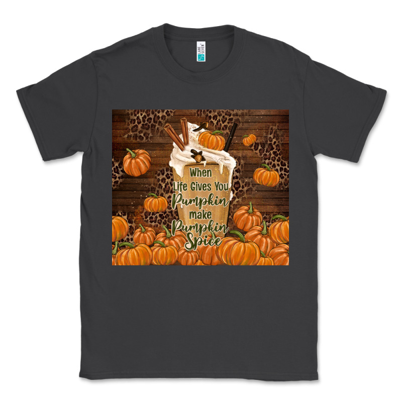 Make Pumpkin Spice Classic Tee by TumblerDesignByShophia | Teevron