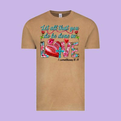 Let All That You Do Be Done In Love 1 Corinthians Vintage Tee Designed By Howdyjamesfarm