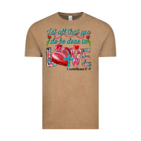 Vintage Coffee Let all that you do be done in love 1 corinthians Vintage Tee - HowdyJamesFarm