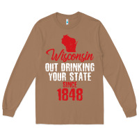 Toasted Coconut Wisconsin Out Drinking Your State Since 1848 Long Sleeve Tee - longCreatives