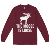 Burgundy The Moose Is Loose Alaska Moose Long Sleeve Tee - longCreatives