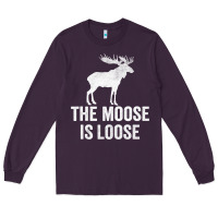 Plum The Moose Is Loose Alaska Moose Long Sleeve Tee - longCreatives