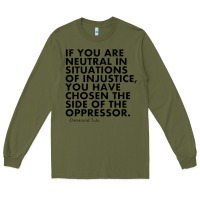 Army Green human rights quote protest political Long Sleeve Tee - longCreatives