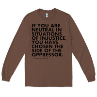 Chestnut human rights quote protest political Long Sleeve Tee - longCreatives