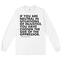White human rights quote protest political Long Sleeve Tee - longCreatives