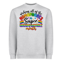 Wishing All Of The Homophobes Uncomfortable Month Heavyweight Sweatshirt | Teevron