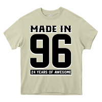 Mossy Made In 96 24 Years Of Awesome Heavy Core Tee - Bettercallsaul