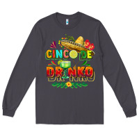 Smoke Cinco de drinko Long Sleeve Tee - FaDigitalArtStudio