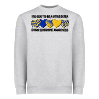 Its Okay To Be Little Extra Heavyweight Sweatshirt | Teevron