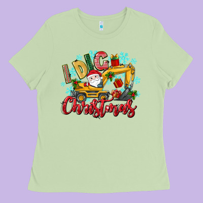 I Dig Christmas Ladies Tee Designed By Texasbilliewilder