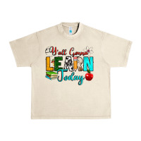 Sandshell y'all gonna learn today Urban Heavy Tee - RanaPortraitStore