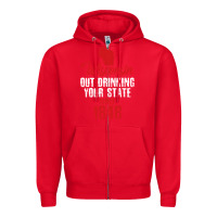 Red Wisconsin Out Drinking Your State Since 1848 Zipper Hoodie - longCreatives