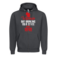 Smoke Wisconsin Out Drinking Your State Since 1848 Zipper Hoodie - longCreatives
