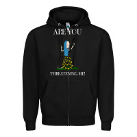 Black Are You Threatening Me Funny Cartoon Halloween Zipper Hoodie - longCreatives