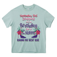 Arona Womens September Girl Stepping Into My Birthday Heavy Core Tee - Bettercallsaul
