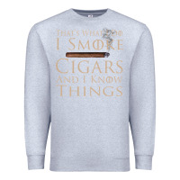 Heather Grey That's What I Do I Smoke Cigars And I Know Things Premium Sweatshirt - longCreatives