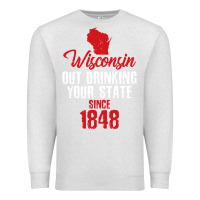 Oatmeal Heather Wisconsin Out Drinking Your State Since 1848 Premium Sweatshirt - longCreatives