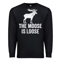 Black The Moose Is Loose Alaska Moose Premium Sweatshirt - longCreatives