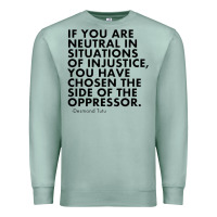 Seafoam human rights quote protest political Premium Sweatshirt - longCreatives