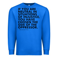 True Royal human rights quote protest political Premium Sweatshirt - longCreatives