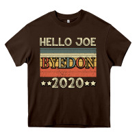 Chocolate Brown Hello Joe Biden 2020 Heavy Core Tee - Bettercallsaul