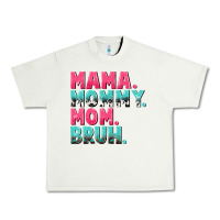 Pistachio Mama Mommy Mom bruh Mother's Day Urban Heavy Tee - CowGirlArtShop