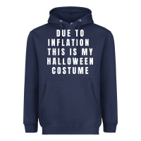 Navy due to inflation, this is my halloween costume pullover Heavyweight Hoodie - longCreatives
