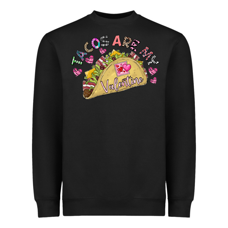 Tacos Are My Valentine Heavyweight Sweatshirt by CowhideDigitalArt | Teevron
