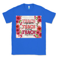 True Royal teacher life Classic Tee - TumblerDesignByShophia