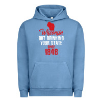 Pigment Pebble Blue Wisconsin Out Drinking Your State Since 1848 Urban Hoodie - longCreatives