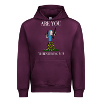 Mauve Wine Are You Threatening Me Funny Cartoon Halloween Urban Hoodie - longCreatives