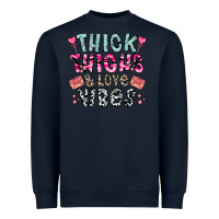 Navy Thick Thighs And Love Vibes Heavyweight Sweatshirt - CowhideDigitalArt