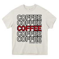 Cream Coffee Makes Heavy Core Tee - Bettercallsaul