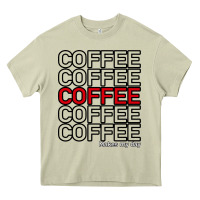 Coffee Makes Heavy Core Tee | Teevron