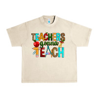 Sandshell teachers gonna teach Urban Heavy Tee - RanaPortraitStore