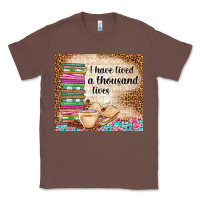 Chestnut i have lived a thousand lives Classic Tee - TumblerDesignByShophia