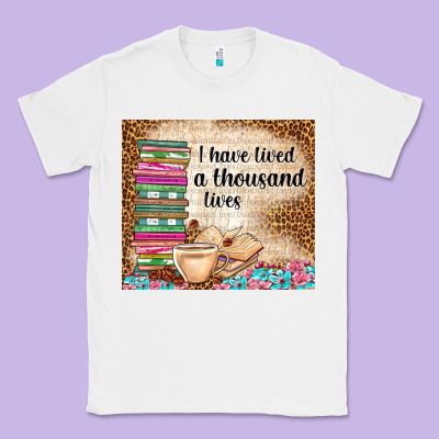 I Have Lived A Thousand Lives Classic Tee Designed By Tumblerdesignbyshophia